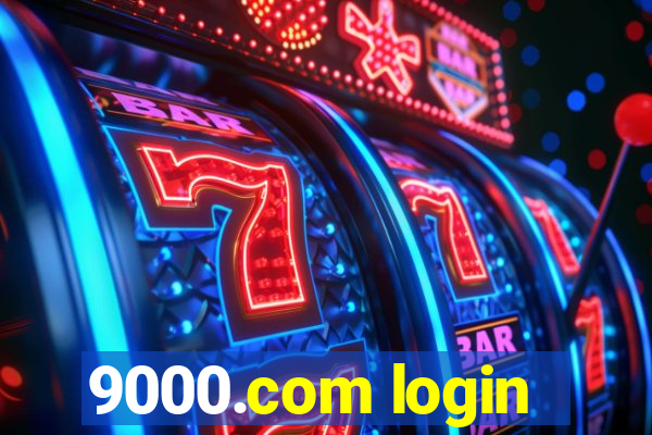 9000.com login