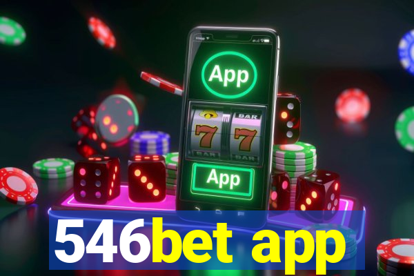 546bet app