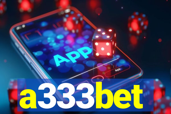 a333bet