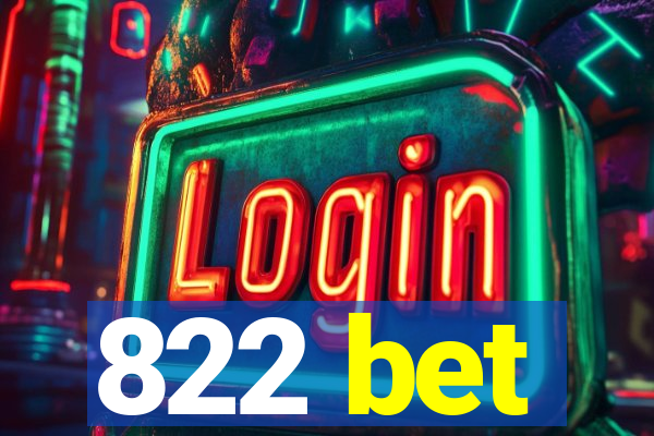 822 bet