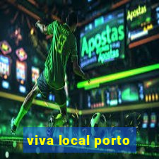 viva local porto