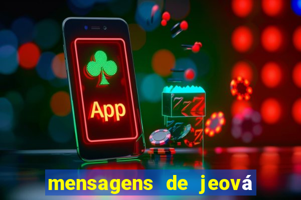 mensagens de jeová para whatsapp