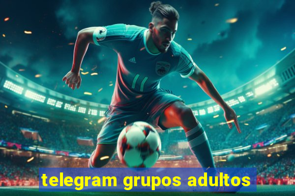 telegram grupos adultos