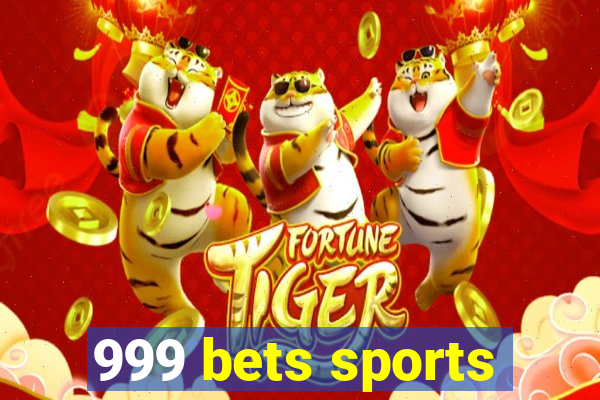 999 bets sports