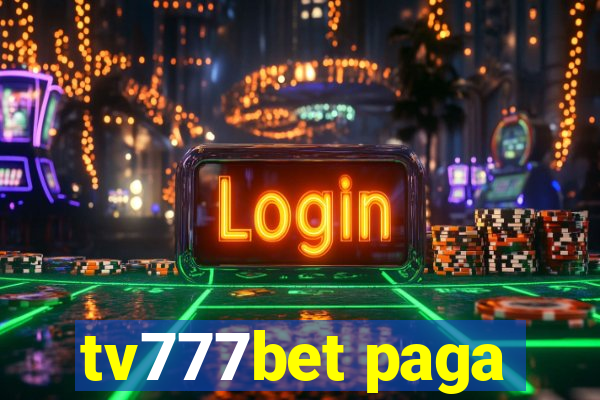 tv777bet paga