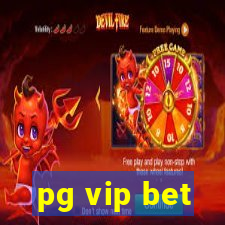 pg vip bet