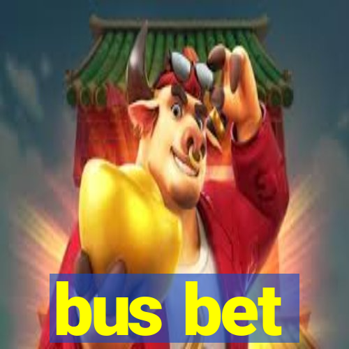 bus bet