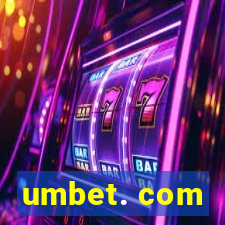 umbet. com