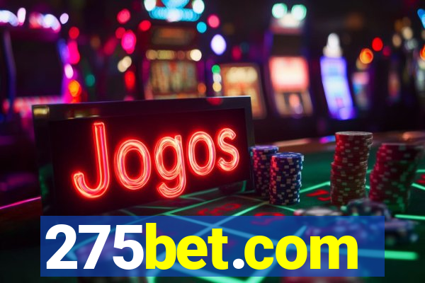 275bet.com