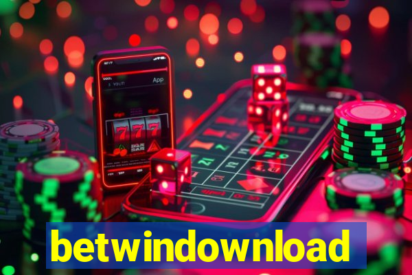 betwindownload