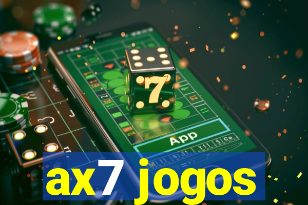 ax7 jogos