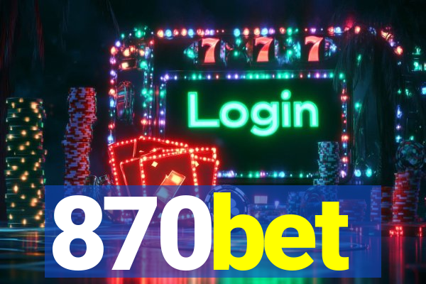 870bet