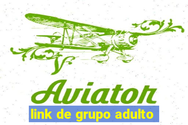 link de grupo adulto