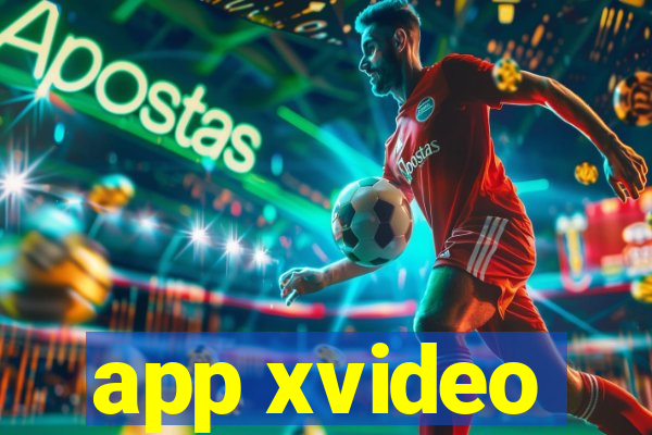 app xvideo