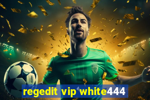 regedit vip white444