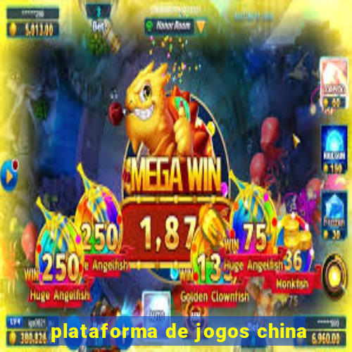 plataforma de jogos china