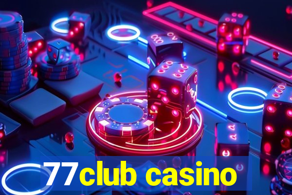 77club casino