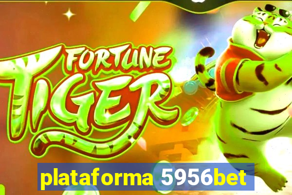 plataforma 5956bet