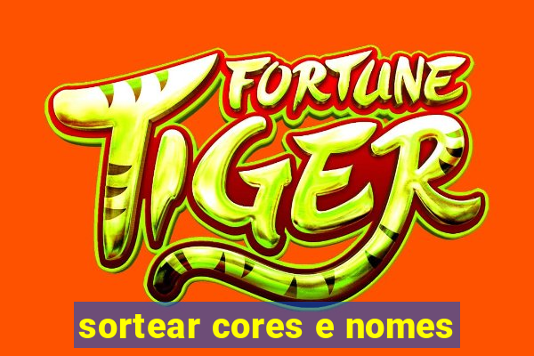 sortear cores e nomes