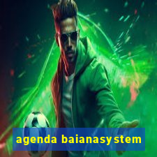 agenda baianasystem