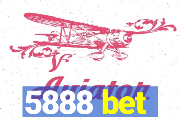 5888 bet