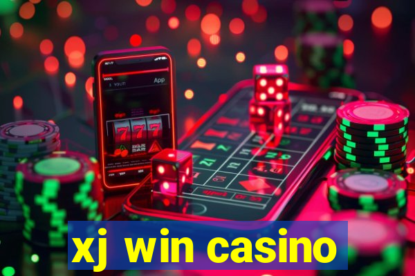 xj win casino