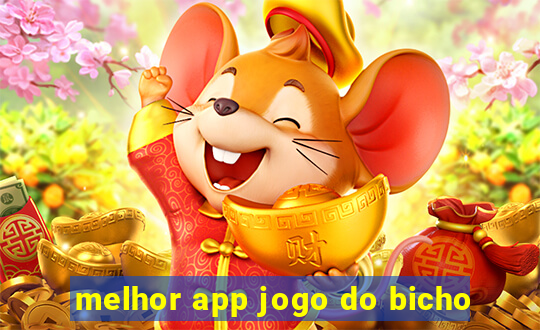 melhor app jogo do bicho