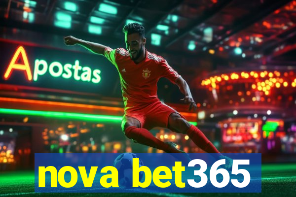 nova bet365