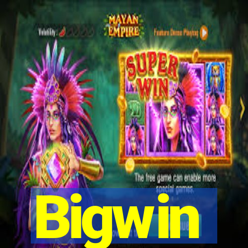 Bigwin