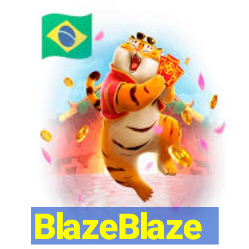 BlazeBlaze