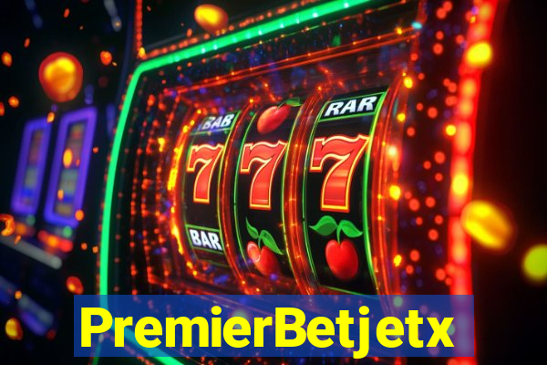 PremierBetjetx