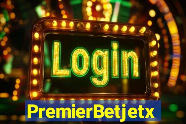 PremierBetjetx