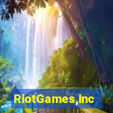 RiotGames,Inc