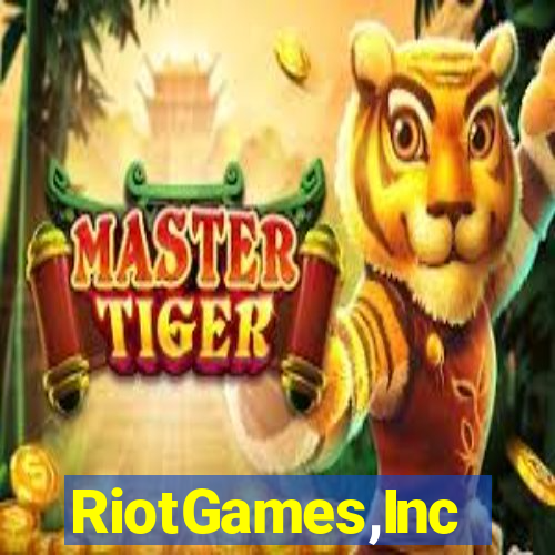 RiotGames,Inc