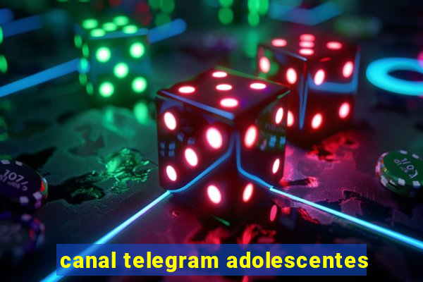 canal telegram adolescentes