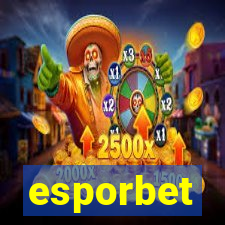 esporbet