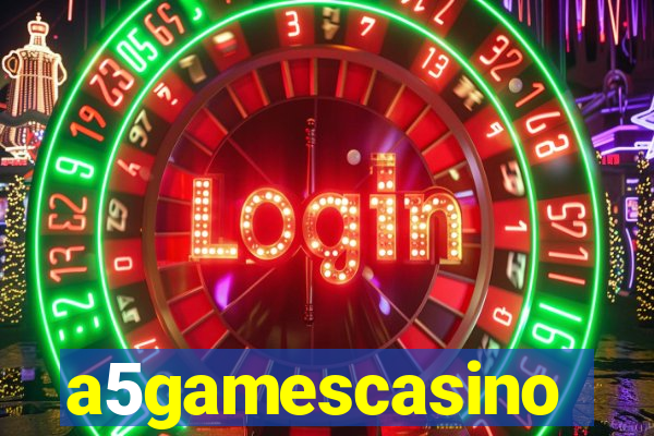 a5gamescasino