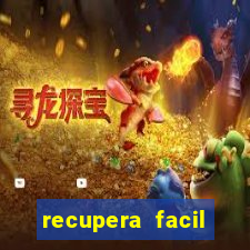 recupera facil reclame aqui