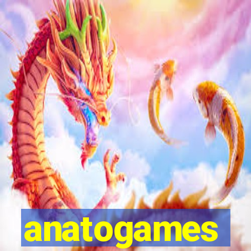 anatogames