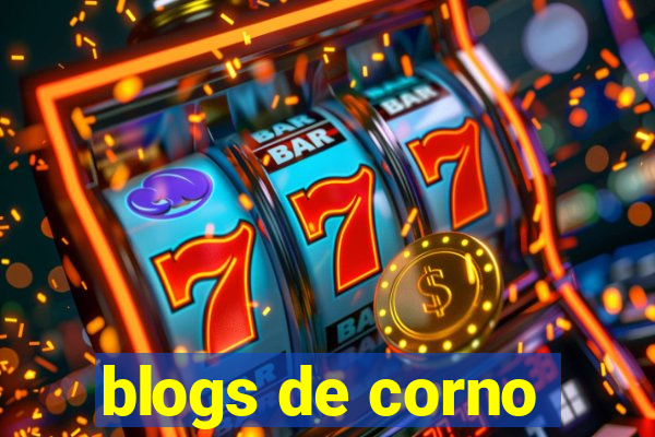 blogs de corno