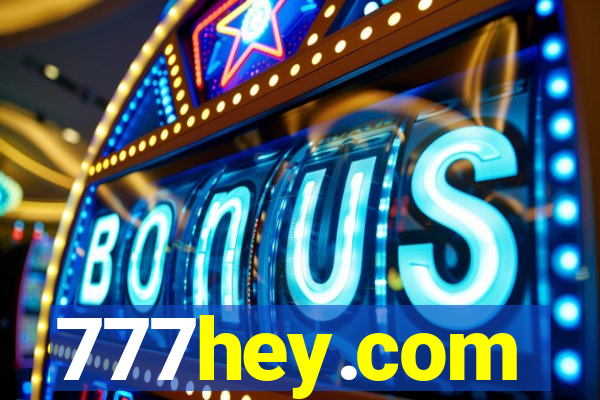 777hey.com