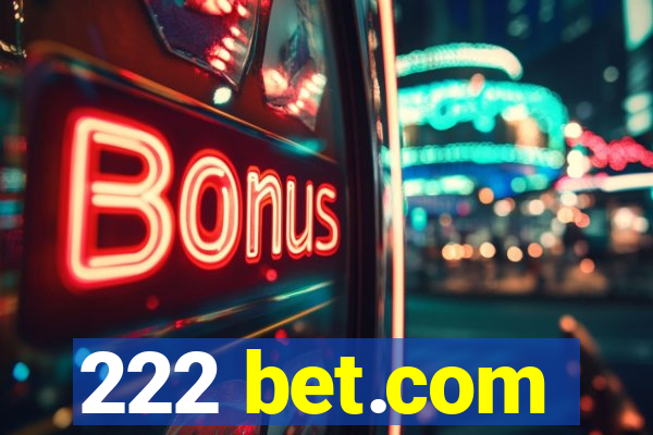 222 bet.com