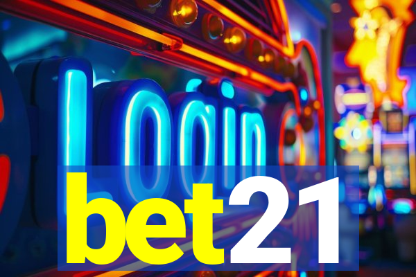 bet21