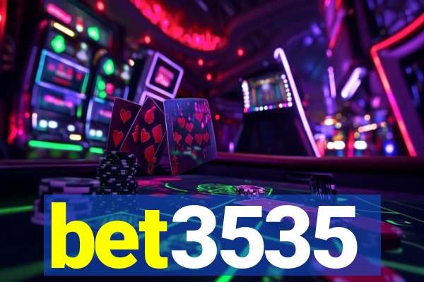 bet3535