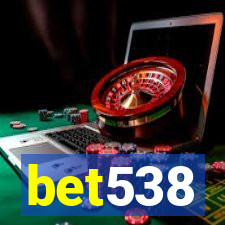 bet538