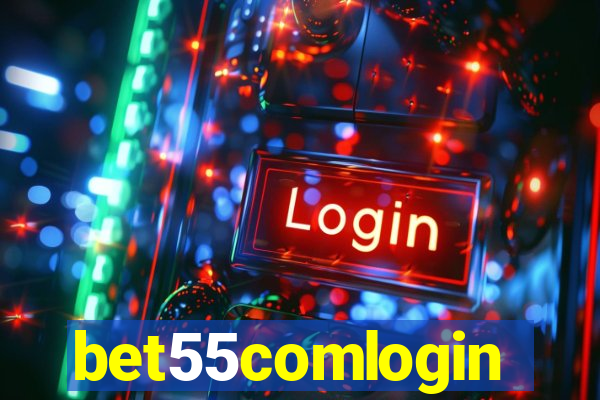 bet55comlogin