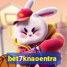 bet7knaoentra