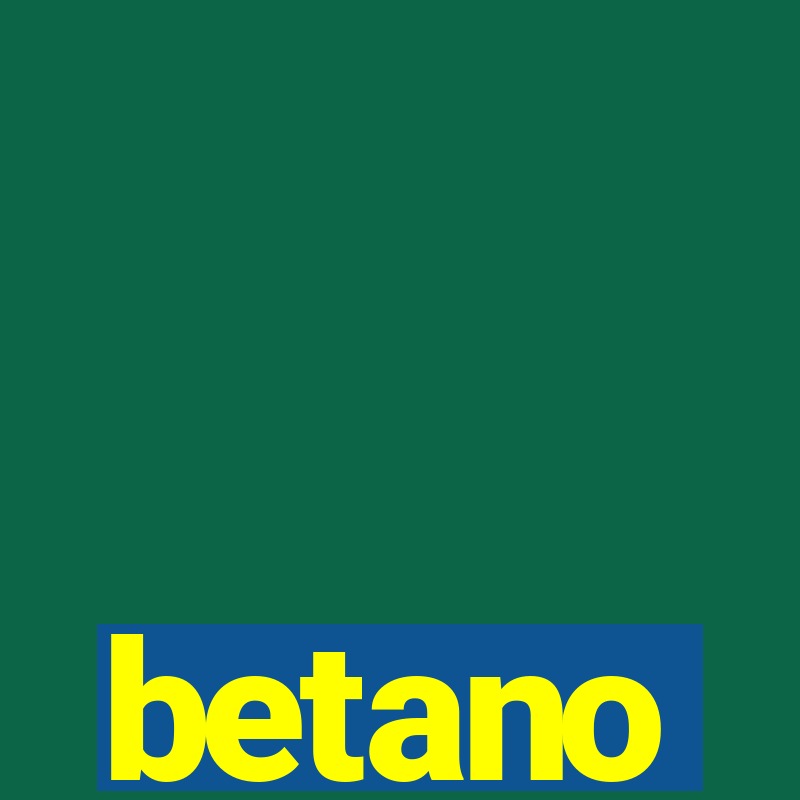 betano