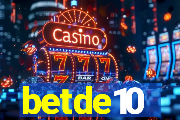 betde10