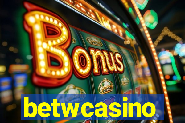 betwcasino